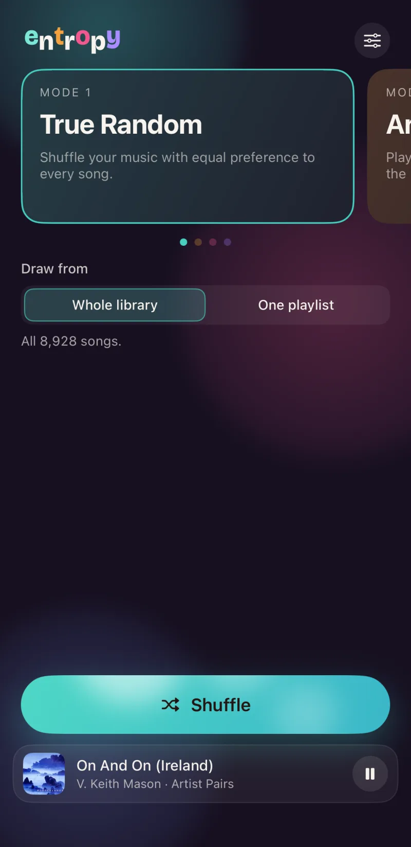 Entropy's True Random mode, drawing from a whole library of 8,928 songs.